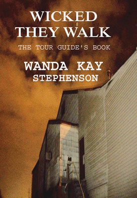 Wicked They Walk
